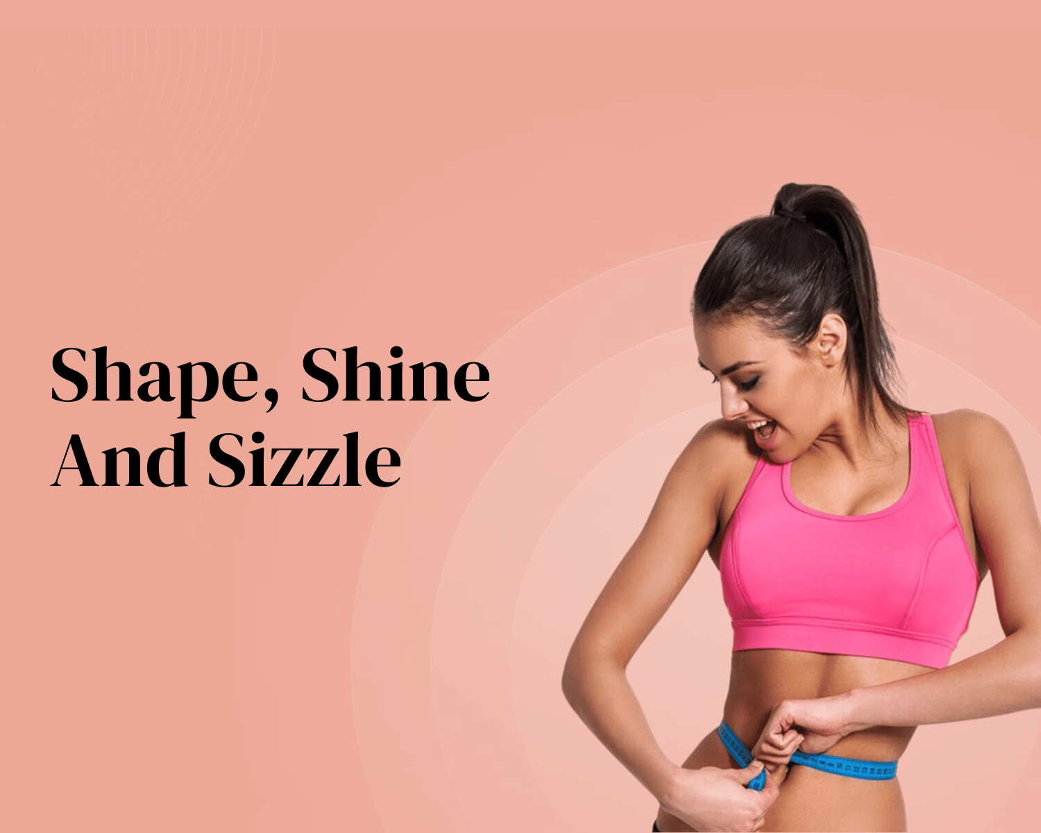 Shape, Shine And Sizzle